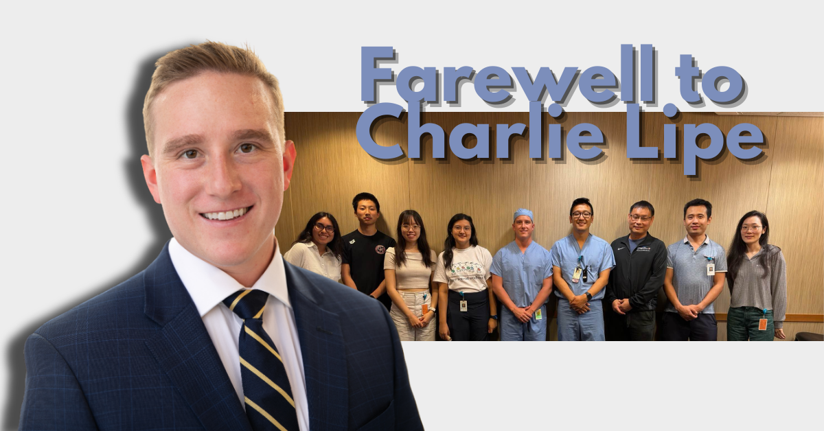 Farewell to Our Visiting Student, Charlie Lipe